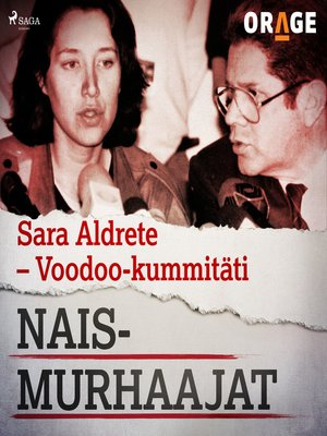 cover image of Sara Aldrete &#8211; Voodoo-kummitäti